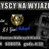 WSZYSCY DO WROCŁAWIA! (28.04.2018r.)