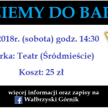 JEDZIEMY DO BARDA ! (26.05.2018r.)